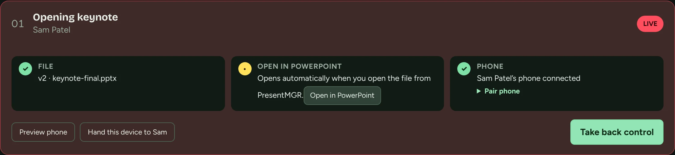 A live session card: the file (version 2) is checked, it opens in PowerPoint, the presenter's phone is connected, with buttons to preview the phone, hand over a device, and take back control.